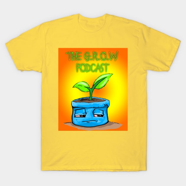 The G.R.O.W. Podcast T-Shirt by Art Of Lunatik